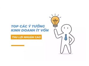 khởi nghiệp kinh doanh vốn ít
